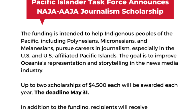 NAJA announces new Pacific Islander journalism scholarship with AAJA￼