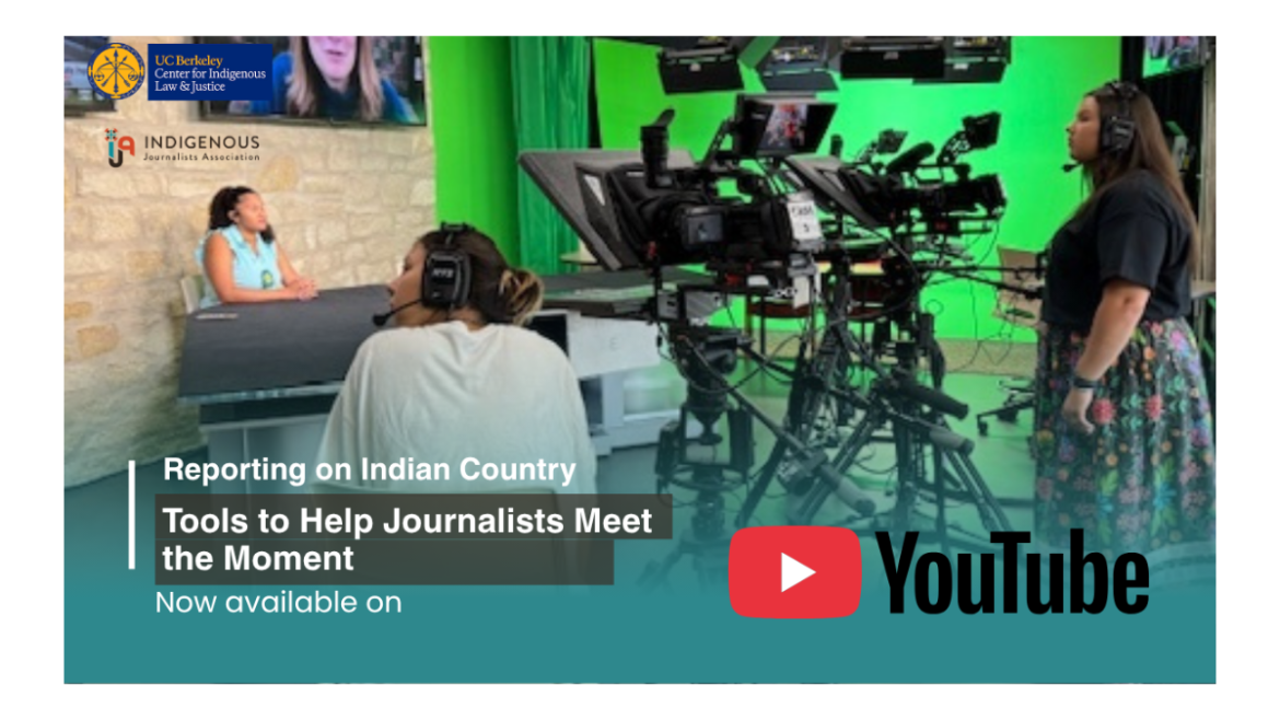 Reporting on Indian Country: Tools to Help Journalists Meet the Moment, now available on YouTube
