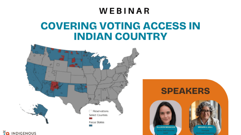 Webinar: Covering Voting Access in Indian Country